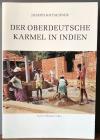 Kotschner, Der oberdeutsche Karmel in Indien