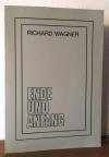 Wagner, Ende und Anfang.