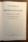 Meissner, Ignatius von Loyola.