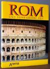 Rom und seine große Zeit