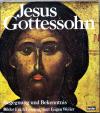 Weiler, Jesus Gottessohn. Begegnung und Bekenntnis