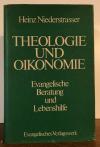 Niederstrasser, Theologie und Oikonomie