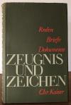 Kantzenbach, Zeugnis und Zeichen