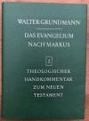 Grundmann, Das Evangelium nach Markus