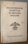 Metzger, Das katholische Schrifttum im heutigen England.