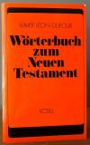 Léon-Dufour, Wörterbuch zum Neuen Testament.