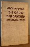 Schlatter, Die Kirche der Griechen im Urteil des Paulus