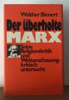 Bienert, Der überholte Marx.