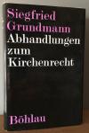 Grundmann, Abhandlungen zum Kirchenrecht