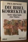 Hengge, Die Bibel Korrektur