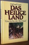 Grant, Das Heilige Land