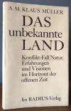 Müller, Das unbekannte Land