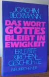 Beckmann, Das Wort Gottes bleibt in Ewigkeit