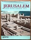 Jerusalem und seine grosse Zeit