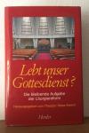 Maas-Ewerd, Lebt unser Gottesdienst?