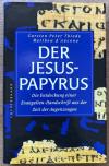 Thiede, Der Jesus-Papyrus