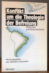 Greinacher, Konfklikt um die Theologie der Befreiung