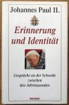 Johannes Paul II. Erinnerung und Identität