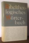 Bauer, Bibeltheologisches Wörterbuch.