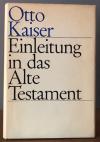 Kaiser, Einleitung in das Alte Testament